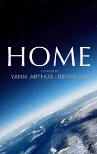 Home (2009) เปิดหน้าต่างโลก