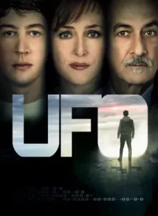 ดูหนัง UFO (2018) พลิกมิติยูเอฟโอ ซับไทย เต็มเรื่อง | 9NUNGHD.COM