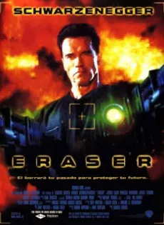 ดูหนัง Eraser (1996) คนเหล็กพยัคฆ์ร้ายพระกาฬ ซับไทย เต็มเรื่อง | 9NUNGHD.COM