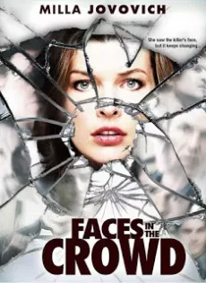 ดูหนัง Faces in the Crowd (2011) ซ่อนผวา…รอเชือด ซับไทย เต็มเรื่อง | 9NUNGHD.COM