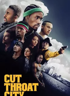 ดูหนัง Cut Throat City (2020) ซับไทย เต็มเรื่อง | 9NUNGHD.COM