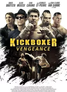 ดูหนัง Kickboxer Vengeance (2016) สังเวียนแค้น สังเวียนชีวิต 2 [ซับไทย] ซับไทย เต็มเรื่อง | 9NUNGHD.COM