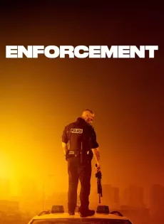 ดูหนัง Enforcement (2020) ซับไทย เต็มเรื่อง | 9NUNGHD.COM