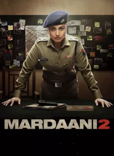 ดูหนัง Mardaani 2 (2019) ซับไทย เต็มเรื่อง | 9NUNGHD.COM