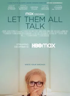 ดูหนัง Let Them All Talk (2020) สนทนาภาษาชีวิต ซับไทย เต็มเรื่อง | 9NUNGHD.COM