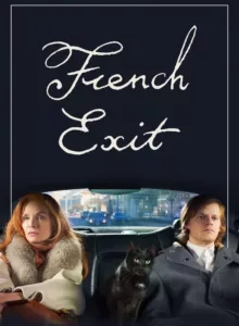 French Exit (2020) สุดสายปลายทางที่ปารีส