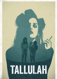 ดูหนัง Tallulah (2016) ทาลูลาห์ ซับไทย เต็มเรื่อง | 9NUNGHD.COM
