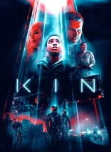 ดูหนัง Kin (2018) โคตรปืนเอเลี่ยน ซับไทย เต็มเรื่อง | 9NUNGHD.COM