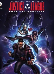 ดูหนัง Justice League Gods & Monsters (2015) จัสติซ ลีก ศึกเทพเจ้ากับอสูร ซับไทย เต็มเรื่อง | 9NUNGHD.COM
