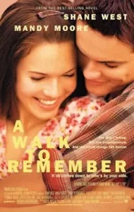 A Walk to Remember (2002) ก้าวสู่ฝัน วันหัวใจพบรัก