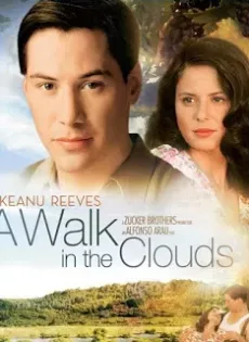 ดูหนัง A Walk in the Clouds (1995) จะขอบูชาหัวใจเธอไว้ที่วิมานเมฆ ซับไทย เต็มเรื่อง | 9NUNGHD.COM