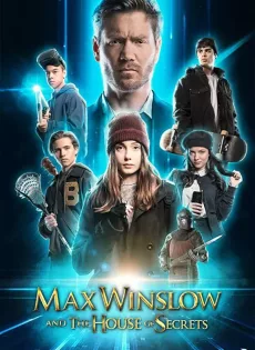 ดูหนัง Max Winslow and the House of Secrets (2019) ซับไทย เต็มเรื่อง | 9NUNGHD.COM