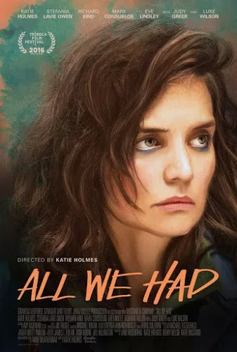 All We Had (2016) [ซับไทย]