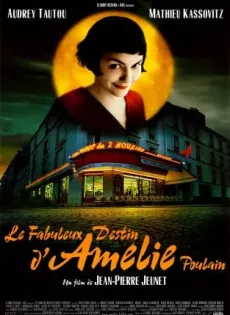 ดูหนัง Amelie (2001) เอมิลี่ สาวน้อยหัวใจสะดุดรัก ซับไทย เต็มเรื่อง | 9NUNGHD.COM