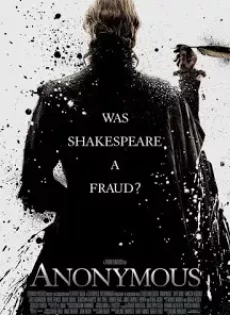 ดูหนัง Anonymous (2011) อะนอนนิเมิส นามปากกาลวงโลก ซับไทย เต็มเรื่อง | 9NUNGHD.COM