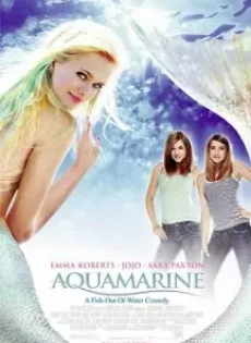 ดูหนัง Aquamarine (2006) ซัมเมอร์ปิ๊ง..เงือกสาวสุดฮอท ซับไทย เต็มเรื่อง | 9NUNGHD.COM