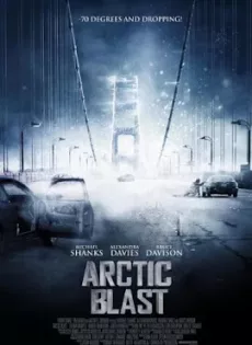 ดูหนัง Arctic Blast (2010) มหาวินาศปฐพีขั้วโลก ซับไทย เต็มเรื่อง | 9NUNGHD.COM