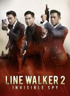 ดูหนัง Line Walker 2 Invisible Spy (2019) ล่าจารชน 2 สายลับล่องหน ซับไทย เต็มเรื่อง | 9NUNGHD.COM
