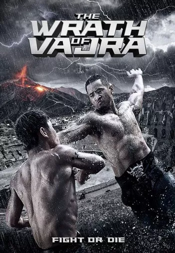 The Wrath Of Vajra (2013) ศึกอัศวินวัชระถล่มวิหารนรก [ซับไทย]