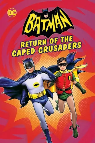 Batman Return of the Caped Crusaders (2016) แบทแมน การกลับมาของมนุษย์ค้างคาว