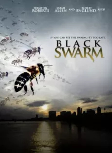 ดูหนัง Black Swarm (2007) ฝูงต่อมรณะล้างเมือง ซับไทย เต็มเรื่อง | 9NUNGHD.COM