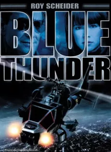 ดูหนัง Blue Thunder (1983) ปฏิบัติการ สอดแนม ท้านรก ซับไทย เต็มเรื่อง | 9NUNGHD.COM