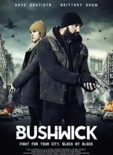 ดูหนัง Bushwick (2017) สู้ยึดเมือง ซับไทย เต็มเรื่อง | 9NUNGHD.COM