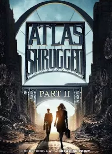 ดูหนัง Atlas Shrugged 2 (2012) อัจฉริยะรถด่วนล้ำโลก 2 ซับไทย เต็มเรื่อง | 9NUNGHD.COM
