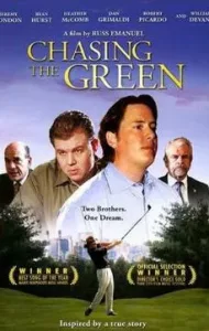 Chasing The Green (2009) คว้าหัวใจ ไล่ตามฝัน