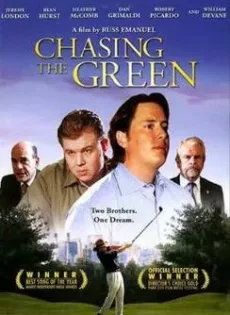 ดูหนัง Chasing The Green (2009) คว้าหัวใจ ไล่ตามฝัน ซับไทย เต็มเรื่อง | 9NUNGHD.COM