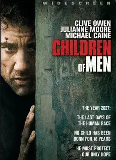 ดูหนัง Children of Men (2006) พลิกวิกฤต ขีดชะตาโลก ซับไทย เต็มเรื่อง | 9NUNGHD.COM