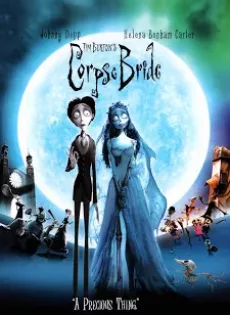 ดูหนัง Corpse Bride (2005) เจ้าสาวศพสวย ซับไทย เต็มเรื่อง | 9NUNGHD.COM