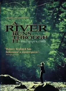 ดูหนัง A River Runs Through It (1992) สายน้ำลูกผู้ชาย ซับไทย เต็มเรื่อง | 9NUNGHD.COM