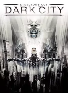 ดูหนัง Dark City (1998) ดาร์ค ซิตี้ เมืองเปลี่ยนสมอง มนุษย์ผิดคน ซับไทย เต็มเรื่อง | 9NUNGHD.COM