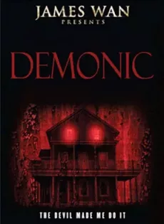 ดูหนัง Demonic (2015) บ้านกระตุกผี ซับไทย เต็มเรื่อง | 9NUNGHD.COM