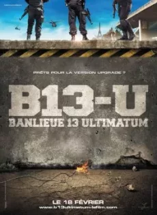 ดูหนัง District B13: Ultimatum (2009) คู่ขบถ คนอันตราย ภาค 2 ซับไทย เต็มเรื่อง | 9NUNGHD.COM