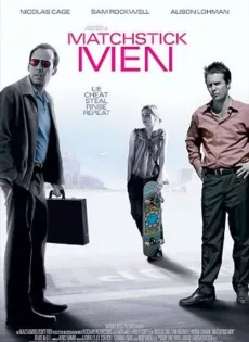 ดูหนัง Matchstick Men (2003) อัจฉริยะตุ๋น เรือพ่วง ซับไทย เต็มเรื่อง | 9NUNGHD.COM