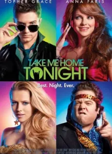 ดูหนัง Take Me Home Tonight (2011) ขอคืนเดียว คว้าใจเธอ ซับไทย เต็มเรื่อง | 9NUNGHD.COM