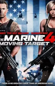 The Marine 4 Moving Target (2015) เดอะ มารีน 4 ล่านรก เป้าสังหาร (ซับไทย)