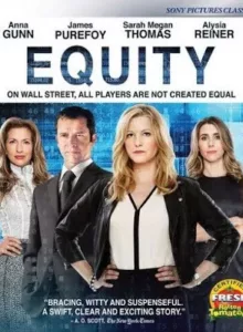 Equity (2016) เล่ห์ลึก หุ้น เงินตรา