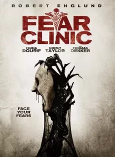 ดูหนัง Fear Clinic (2015) คลีนิกหลอนอำมหิต [ซับไทย] ซับไทย เต็มเรื่อง | 9NUNGHD.COM