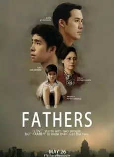 ดูหนัง Fathers (2016) ฟาเธอร์ส ซับไทย เต็มเรื่อง | 9NUNGHD.COM