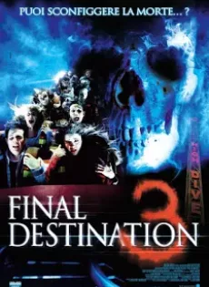 ดูหนัง Final Destination 3 (2006) โกงความตาย เย้ยความตาย 3 ซับไทย เต็มเรื่อง | 9NUNGHD.COM
