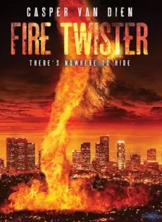 ดูหนัง Fire Twister (2015) ทอร์นาโดเพลิงถล่มเมือง ซับไทย เต็มเรื่อง | 9NUNGHD.COM