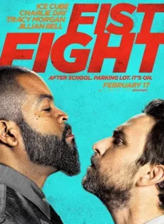 ดูหนัง Fist Fight (2017) ครูดุดวลเดือด ซับไทย เต็มเรื่อง | 9NUNGHD.COM