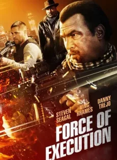 ดูหนัง Force Of Execution (2013) มหาประลัยจอมมาเฟีย ซับไทย เต็มเรื่อง | 9NUNGHD.COM