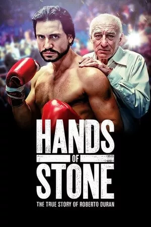 Hands of Stone (2016) กำปั้นหิน (โรแบร์โต ดูรัน)