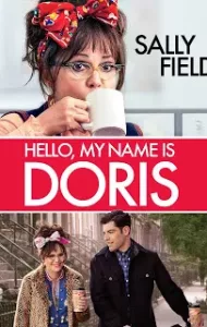 Hello My Name Is Doris (2015)