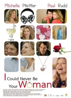 ดูหนัง I Could Never Be Your Woman (2007) รักครั้งใหม่ หัวใจแอ๊บแบ๊ว ซับไทย เต็มเรื่อง | 9NUNGHD.COM