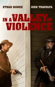 In A Valley Of Violence (2016) คนแค้นล้างแดนโหด [ซับไทย]